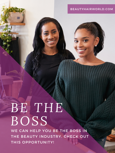 Introduction of "Be The Boss" with BeautyHairWorld